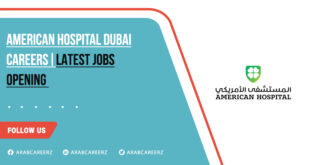 American Hospital Dubai Careers