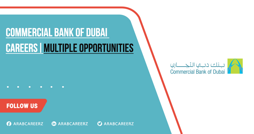 Commercial Bank of Dubai Careers